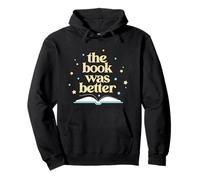 The Book Was Better with Stars Sweat à Capuche