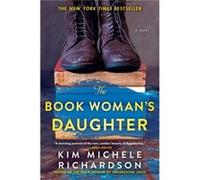 The Book Womans Daughter by Kim Michele Richardson Kim Michele Richardson (Auteur)