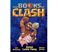 The Books of Clash 1: Legendary Legends of Legendarious Achievery
