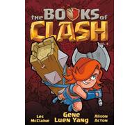 The Books of Clash Volume 4 : Légendes légendaires de l'accomplissement légendaire
