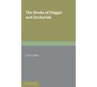 The Books Of Haggai And Zechariah