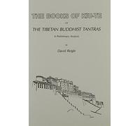 The Books of Kiu-Te or the Tibetan Buddhist Tantras: A Preliminary Analysis