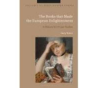 The Books That Made The European Enlightenment
