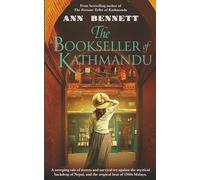 The Bookseller of Kathmandu: A sweeping tale of secrets and survival set against the mystical backdrop of Nepal, and the tropical heat of 1940s Malaya.