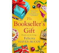 The Bookseller's Gift: 'A festive feast of a novel' Cathy Kelly