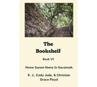 The Bookshelf: Home Sweet Home in Savannah