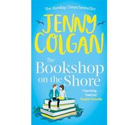 The Bookshop on the Shore: the funny, feel-good, uplifting Sunday Times bestseller