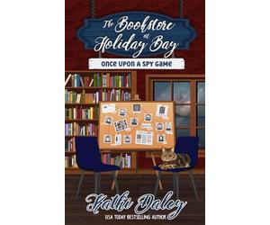 The Bookstore at Holiday Bay: Once Upon a Spy Game