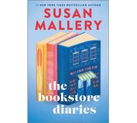 The Bookstore Diaries A Novel of Secrets, Drama and Second Chance Love - Susan Mallery - Mira - ebook (ePub) - Livre