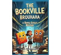 The Bookville Brouhaha: A Ripple Effect Mysters