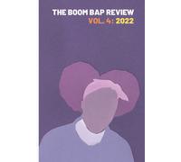 The Boom Bap Review Vol. 4: 2022