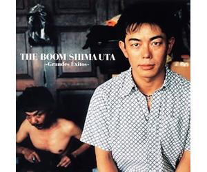 The Boom - Shima Uta Grandes Exitos