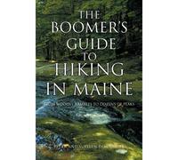 The Boomer's Guide To Hiking In Maine