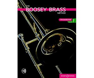 The Boosey Brass Method Trombone Book 1: trombone.