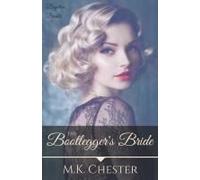 The Bootlegger's Bride
