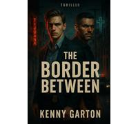 The Border Between