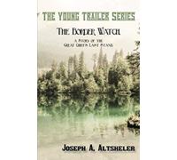 The Border Watch, A Story Of The Great Chief's Last Stand