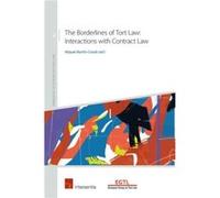 The Borderlines of Tort Law Edited by Miquel Mart n Casals (Auteur)