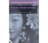The Borders Between and Within: Writing America with No Bounds