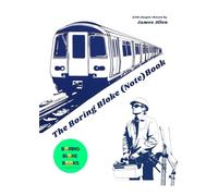 The Boring Bloke (Note)Book