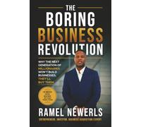 The Boring Business Revolution: Why the Next Generation of Millionaires Won’t Build Businesses. They’ll Buy Them.