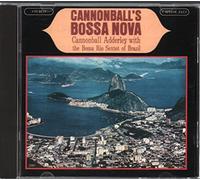 CANNONBALL ADDERLEY - CANNONBALL'S BOSSA NOVA CD 10 TRACKS HARD BOP JAZZ NEW