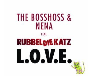 The Bosshoss & Nena feat. Rubbeldiekatz - L.O.V.E.(2-Track)