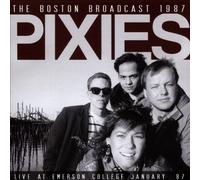 The Boston Broadcast 1987 by Pixies [CD] NEUF