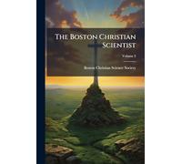 The Boston Christian Scientist