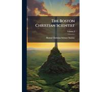 The Boston Christian Scientist