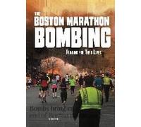 The Boston Marathon Bombing