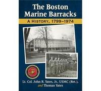 The Boston Marine Barracks by Thomas Yates Thomas Yates (Auteur)
