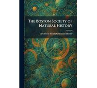The Boston Society of Natural History