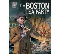 The Boston Tea Party