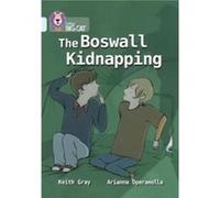 The Boswall Kidnapping by Keith Gray Paperback Book Collins Big Cat (Auteur)