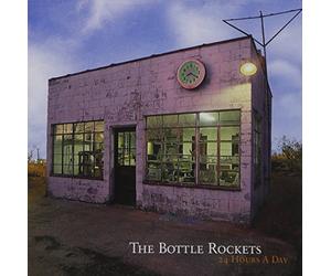 The Bottle Rockets - 24 Hours a Day