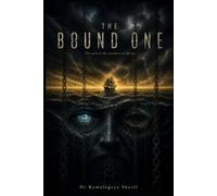 THE BOUND ONE: The Curse in The Sweetness in The Air