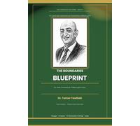 The Boundaries Blueprint: How to Set, Hold, and Communicate Boundaries in Love Without Guilt, Fear, or Losing the Relationship