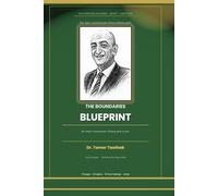 The Boundaries Blueprint: How to Set, Hold, and Communicate Boundaries in Love Without Guilt, Fear, or Losing the Relationship