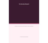 The Boundary Blueprint: A Workbook for Women Moving from Fawn Response to Authentic Self-Expression