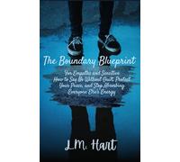 The Boundary Blueprint: For Empaths