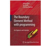 The Boundary Element Method With Programming