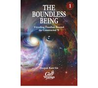 The Boundless Being: Unveiling Freedom Beyond the Constructed 'I'