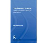 The Bounds of Sense by Peter Strawson Peter Strawson (Auteur)