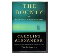 The Bounty: The True Story of the Mutiny on the Bounty
