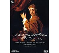 The Bourgeois Gentleman ( Le Bourgeois gentilhomme )