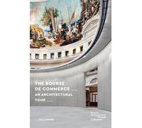 The bourse de commerce An architectural tour - Guillaume Picon - Tallandier - broché - Monographie