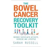 The Bowel Cancer Recovery Toolkit