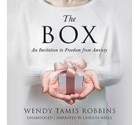The Box : Une invitation à se libérer de l'anxiété