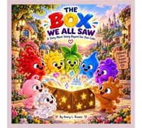 The Box We All Saw A Story About Seeing Beyond Our Own Color - Avery L. Rowan - Blue Shoes Publishing LLC - ebook (ePub) - Livre